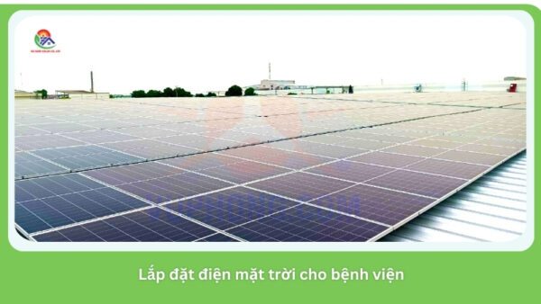 Lắp đặt điện mặt trời cho bệnh viện